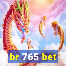 br 765 bet